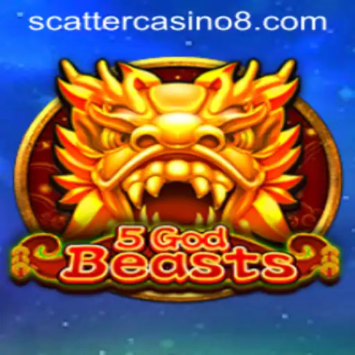 Unveiling 5GodBeasts: A Dive into the Scatter Casino Game