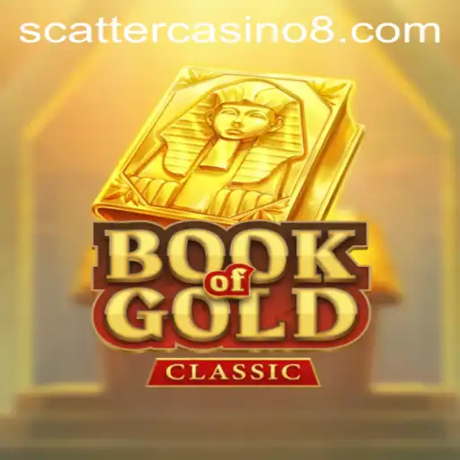 Discover the Enchantment of Book of Gold Classic and Embrace the Scatter Casino Experience