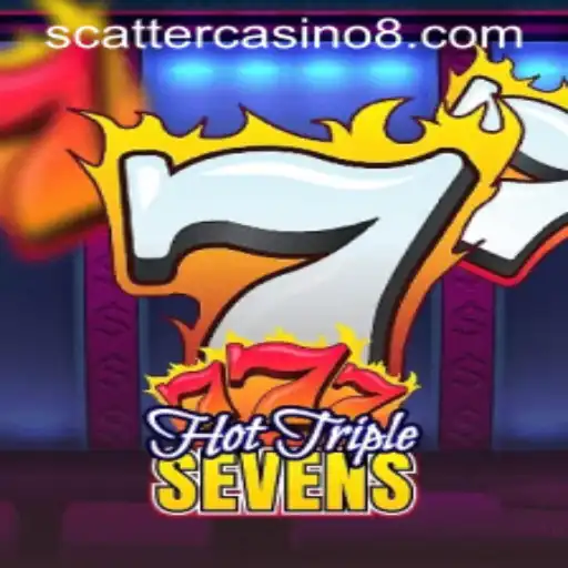 HotTripleSevens: The Fiery Spin Experience at Scatter Casino