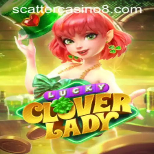 Discover the Thrilling World of LuckyCloverLady: A Scatter Casino Adventure