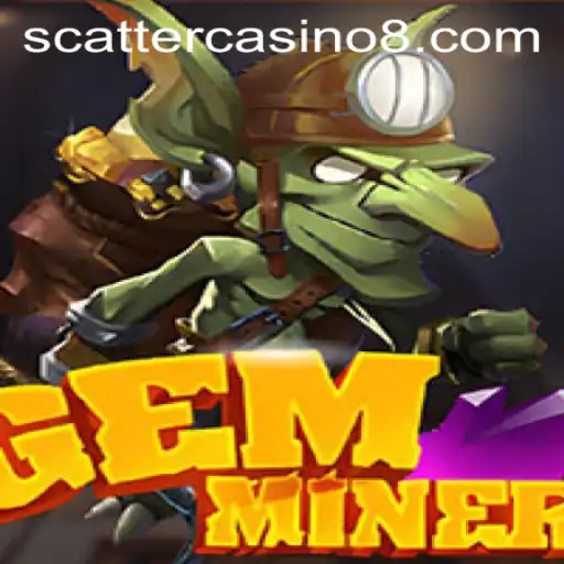 Delve Into the World of GemMiner