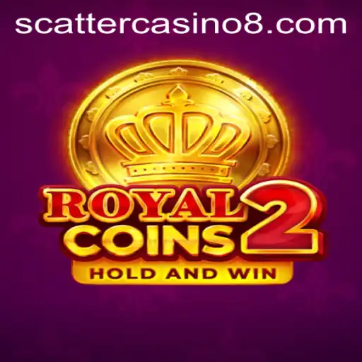 Exploring the Thrills of RoyalCoins2 in the Scatter Casino World