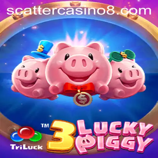 Experience the Thrill of 3LUCKYPIGGY in Scatter Casinos