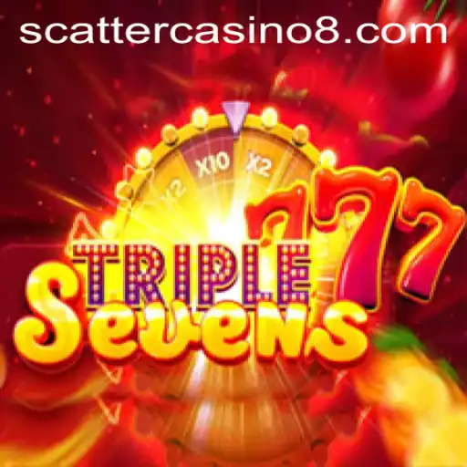 Exploring 777TripleSeven: The Ultimate Scatter Casino Experience