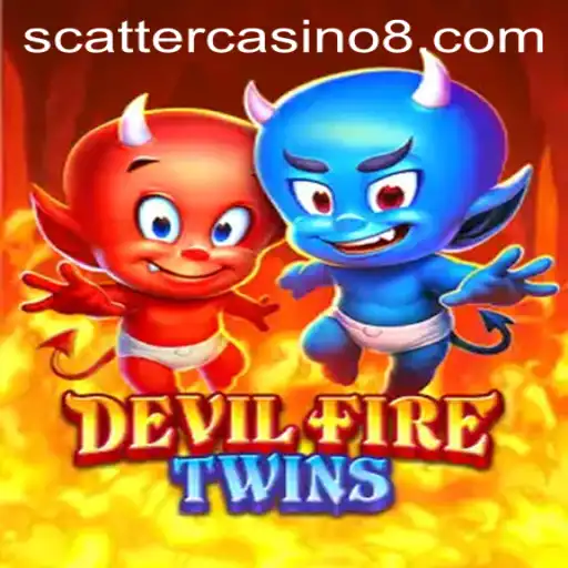 Enter the Thrilling World of DevilFireTwins and Unlock the Secrets of Scatter Casino
