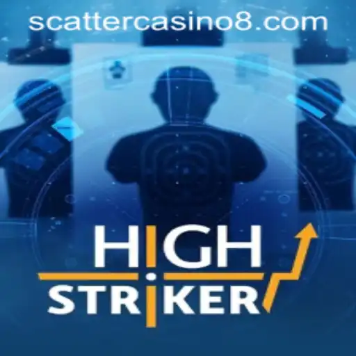 HighStriker: The Exciting World of Scatter Casino Games
