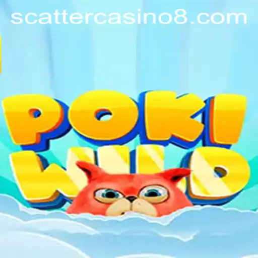 Discover the Thrills of PokiWild: A Scatter Casino Adventure